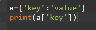 a={key:value} print(a[key])