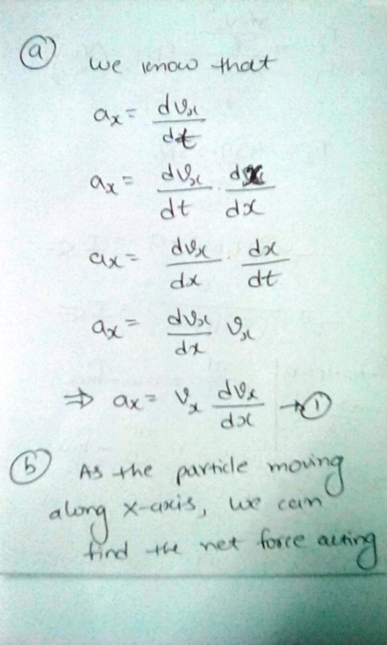 dx dt d乂 As the partcle mow