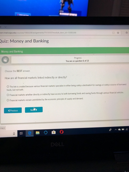 arn maricopa.edu/courses/1 5135552module item id 13583268 uiz: Money and Banking Money and Banking Progress Yourare on questi