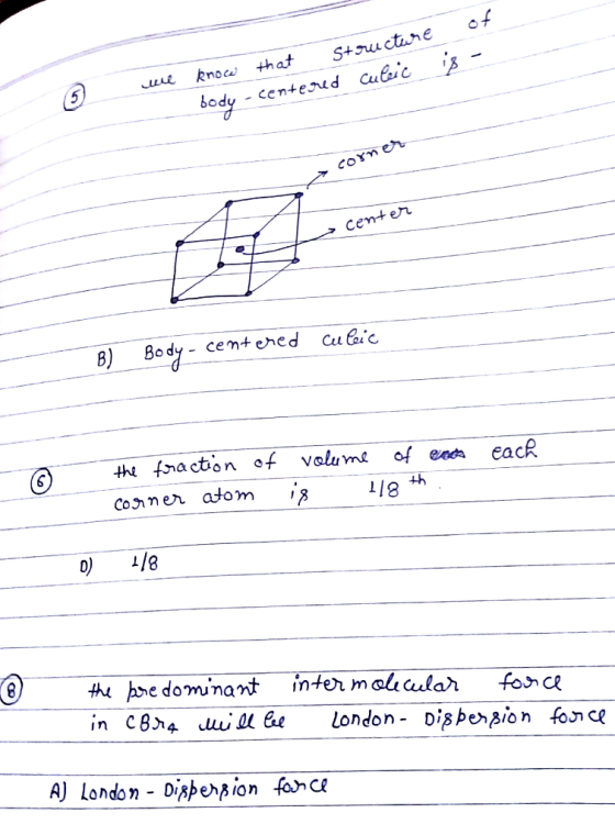Cemten B)8ody - cemtened Cuec t pedominat iner molcular foha A) London Dispersion fance