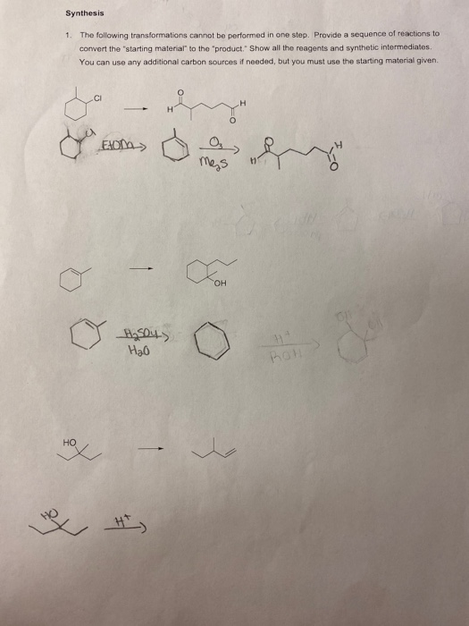 Synthesis 1. The following transformations cannot be performed in one step. Provide a sequence off reactions to convert the