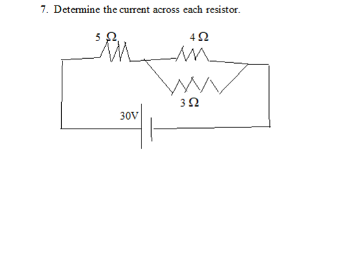 7. Determine the current across each resistor. 422 m 322