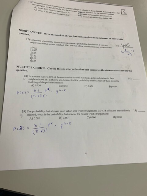 ORT ANSWER. Write the word er phrase thet best completes ach statement orwrs t question 17) Determine whet te that are 32 MUL