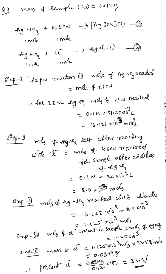 Qy mass of sample (W) = 00129 Ag NO + ksen [Ag Sen]es) - . imole imole Ag nog + é Ageles) - imde mole Step-2 Is per reaction