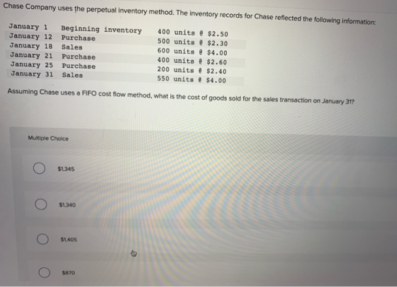 Chase Company uses the perpetual inventory method. The inventory records for Chase reflected the following information: Janua