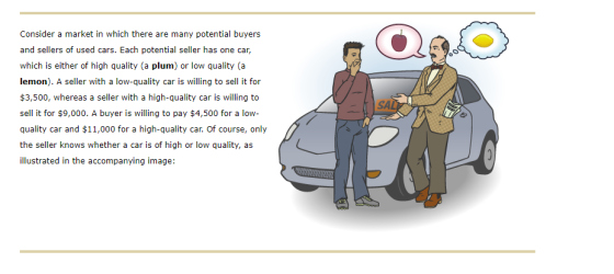 Consider a market in which there are many potential buyers and sellers of used cars. Each potential seller has one car, which