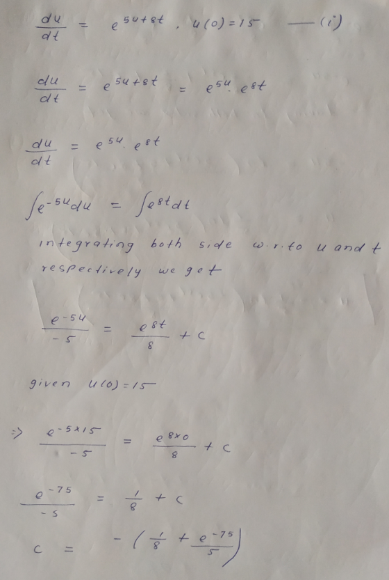 esu. sutsturo)=15 du = e 54t8t e54 e8t dt du = e su est dt Je-sudu = sestat integrating both side wor.to u and t respectively