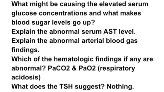 What might be causing the elevated serum glucose concentrations and what makes blood sugar levels go up? Explain the abnormal