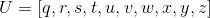 U=[q,r,s,t,u,v,w,x,y,z]