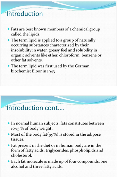 Introduction Fats are best known members of a chemical group called the lipids. The term lipid is applied to a group of natur