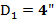 D. = 4
