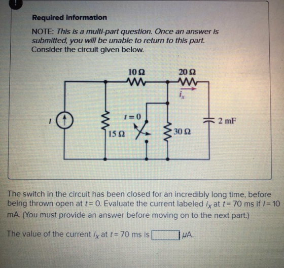 Required information NOTE: This is a multi-part question. Once an answer is submitted, you will be unable to return to this p