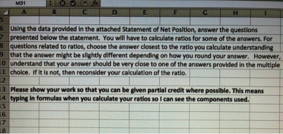 fx C M31 FI A B E G 5 6 Using the data provided in the attached Statement of Net Position, answer the questions 7 presented b