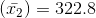 (T2) = 322.8