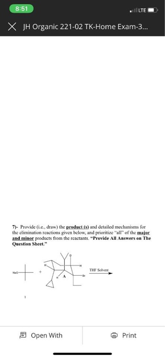 .11 LTE- X JH Organic 221-02 TK-Home Exam-3.. 7- Providei.e, draw) the product (s) and detailed mechanisms for the eliminatio
