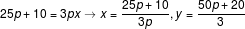 25p+10 - 3px 25p+10 = 50p+ 20 y= 3