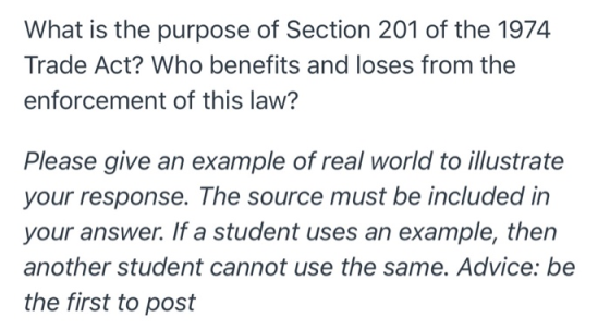 What is the purpose of Section 201 of the 1974 Trade Act? Who benefits and loses from the enforcement of this law? Please giv