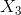 X_3