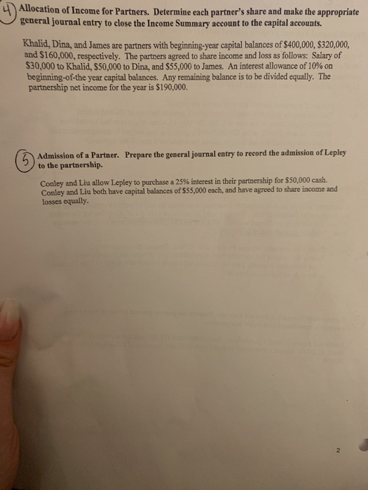 Allocation of Income for Partners. Determine each partners share and make the appropriate general journal entry to close the