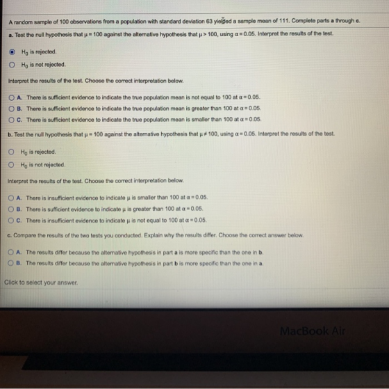 A random sample of 100 observations from a population with standard deviation 63 yielded a sample mean of 111. Complete parts
