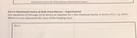 Rotational Inertia for Point Masses (theoretical valuel Part II: Rotational Inertia of Both Point Masses - Experimental Use e