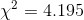 = 4.195
