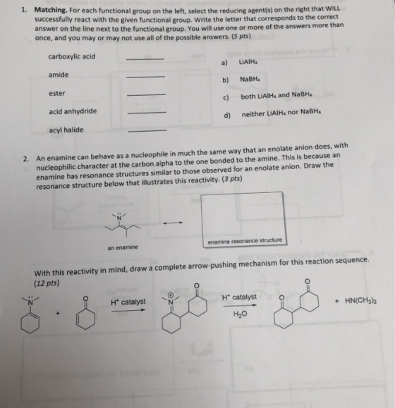 1. Matching. For each functional group on the left, select the reducing agent(s) on the right that WILL successfully react wi