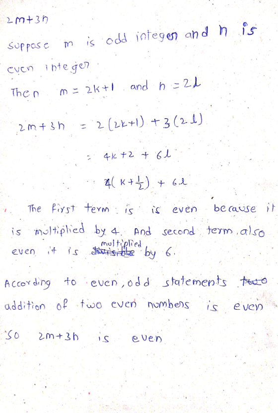 Then m 2k+1 and hこ2,L K + The Pirst es even be ause ih s ltplied by 4 And second term also mol t)plied A cco ding to even,odd statements ted addition o fwo even nombes s evey