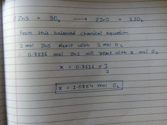 From this halanceel chamical egustm χ 0-7236 x 3 2 χ = 1.0354 mol O2