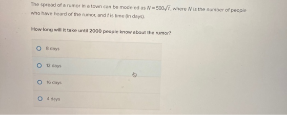 The spread of a rumor in a town can be modeled as N = 500/T, where N is the number of people who have heard of the rumor, and