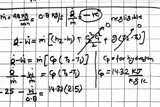maaarg. 08 1575 he osbe negligible mon dalie &- W = [(h2h) be-wam [9 (53410] W = (2-7) 14-37(215) Cp = for hydrogen Gp = 14.3