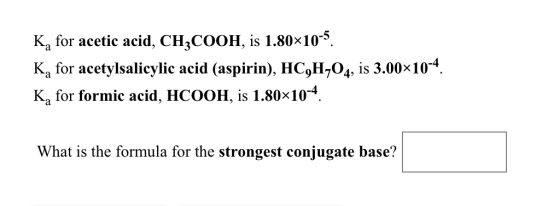K_a for acetic acid, CH_3COOH, is 1.80 times l0^-5