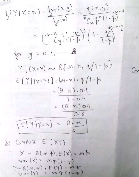$69,99 mm Y a 19 1 BCY1X = n ) = {xy (any) x(0) Cn br (1-6) many (M-Cy) , & 1-$ for y=0,1,-- 8 Y I (X=n) Bfon.a, 9/1-p} Com E