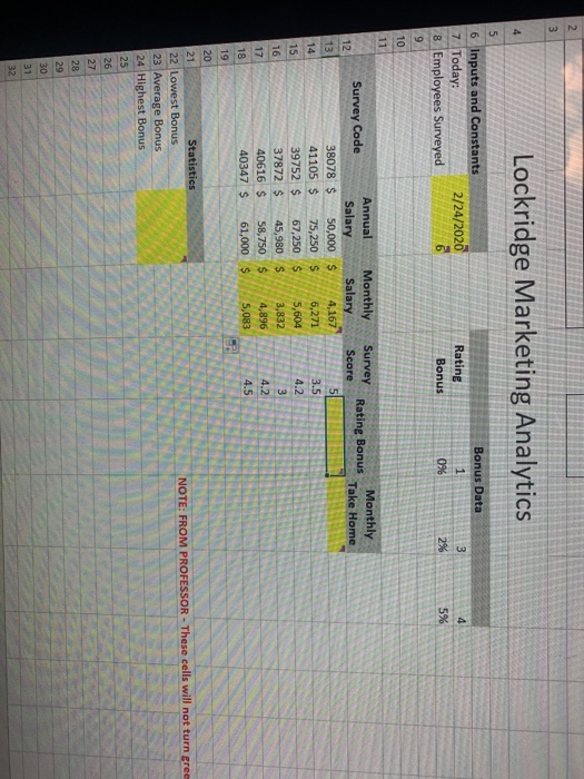 Lockridge Marketing Analytics 6 Inputs and Constants 7 Today: 8 Employees Surveyed 2/24/2020 Bonus Data Rating 6 Bonus Survey