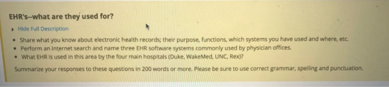 EHRs-what are they used for? Hide Full Description Share what you know about electronic health records; their purpose, funct