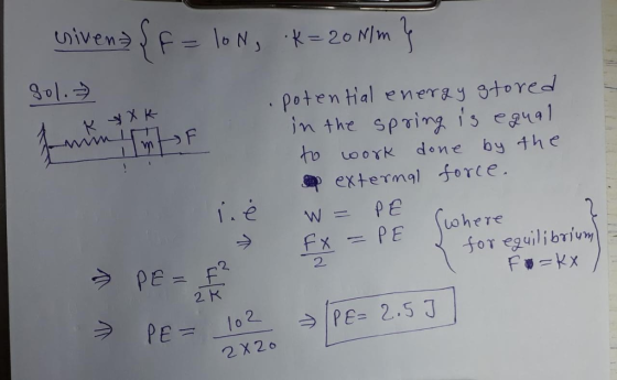 301 .potential eneray tored mにF to ork done by th e external force. 2