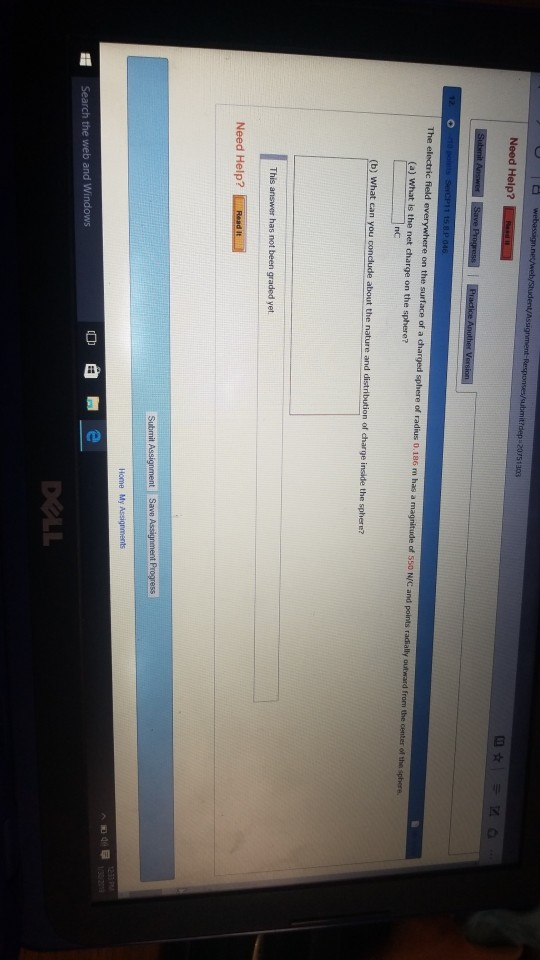 The field on the surface of a of 550 N/C and points radially (a) What is the net charge on the sphere? graded yet Home My the web and