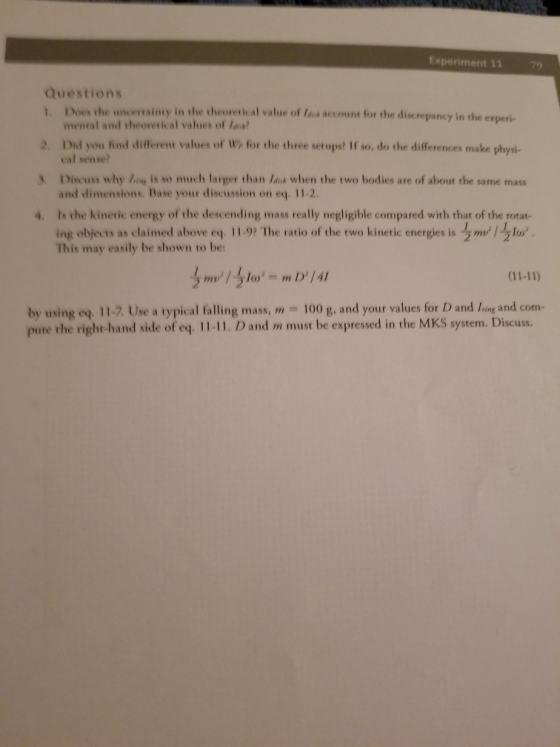 Experiment 11 79 Questions Does the uncrainty in the theoretical value of a ccount for the discrepancy in the extent mental a