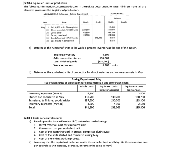 Ex 18-7 Equivalen units of production The following information concerns production in the Baking Department for May. All dir