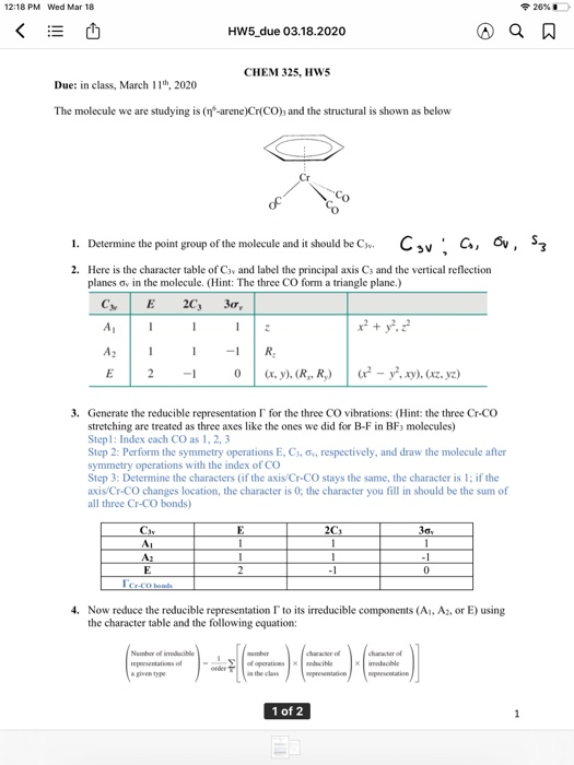 12:18 PM Wed Mar 18 26% HW5_due 03.18.2020 CHEM 325, Hw5 Due: in class, March 11, 2020 The molecule we are studying is (-aren