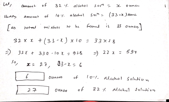 ht, amount of 32 -/. alcohol soin a х o una alcohol of chans soin- 10/ amount (33 -x Jouma las mixhuc rohal to be formed is 3