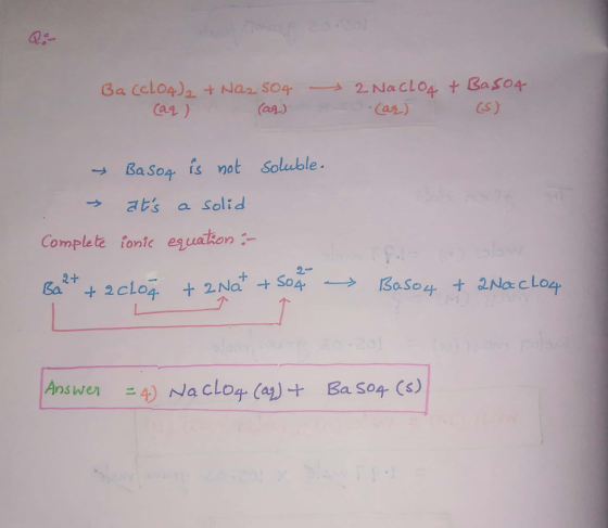 a1) (as) Car) Cs) → ßas04, is not Soluble → ats a Solid Completz fonic es uatkon 2- aSo竹 4) NacLoy. (a BaS04 (s) Ans wer t