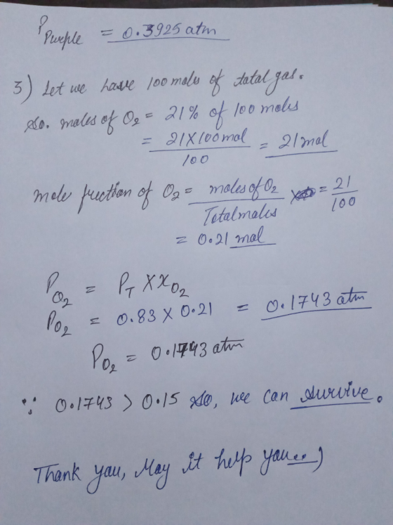 Purple = 0.3925 atm 3) set we have 100 mols of total gas. So. males of Og = 21% of 100 moles = 21x100mal = almal 100 mole fre