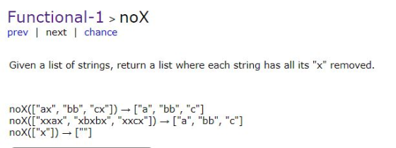 Functional-1 noX prev | next chance Given a list of strings, return a list where each string has all its x removed. Vi nox(