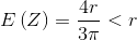 E\left ( Z \right )=\frac{4r}{3\pi }<r