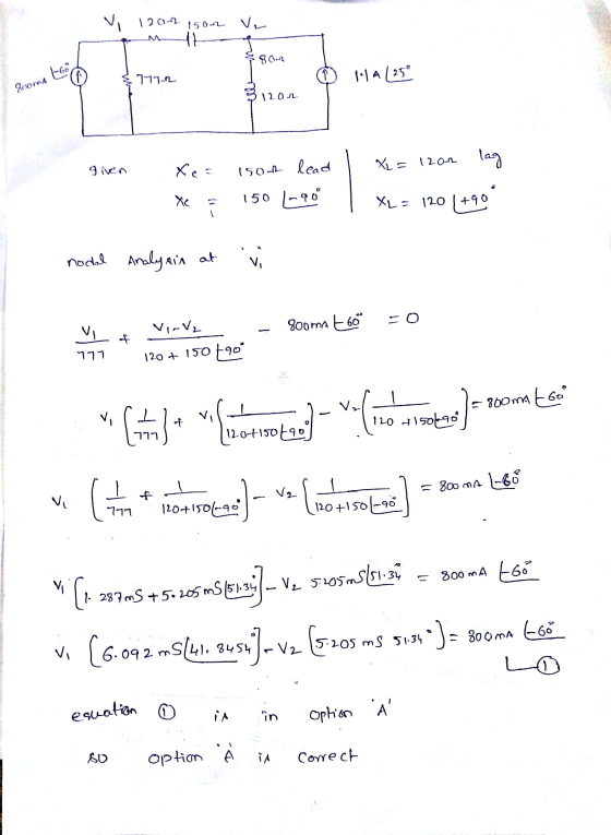 V 120-2 150-12. Ver &gon ma Go @ $777.52 HA 125° 31201 given I XL = 1200 lag Xe= | X : isor lead 150 |- | XL - 120 +1 nodal A