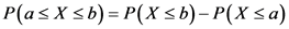 Pas X sb)=P(X <b) - P(x sa)
