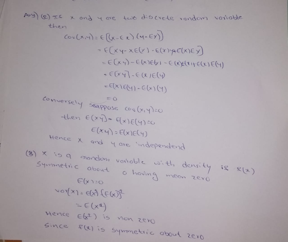 then ERE(1) conversely sappose o o Hence x and ave, ndependend Sqmnetic abou o havin meon eO E(Xa) Hence s non zeYo since mmetiic about 2ero