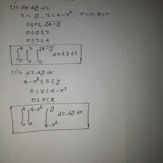 2 (i) dx dy d2 - 4, 2=4-x gol, *=0, 720 OLXL Vary OLYSZ OSZS4 2 14-y doxdy dz 0 cilin dzdy doc 4 x264 OLYC4x2 2, 4x2 ry d2 dy