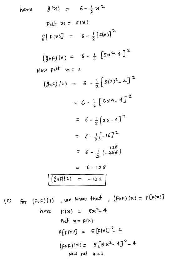 here g1x1) = 6-12 12 Put 71 = f(2) 971313] 6 Ž[ffend]² (gof)(x) = 6 - { [522 4 )? 6 Now put a=2 2 (906)2) = 6 - }(512)2- 4] =